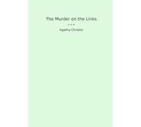 The Murder on the Links (Classic Books)