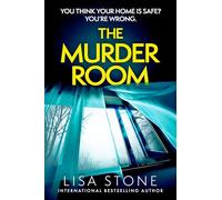 The Murder Room: A heart-pounding thriller with a difference, and a twist you will never see coming!