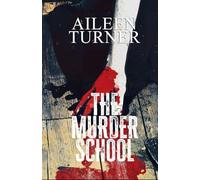 The Murder School