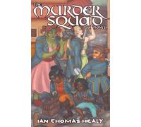 The Murder Squad: 3 (Dispatches from the Unnamed World)
