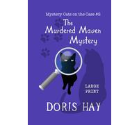 The Murdered Maven Mystery (Mystery Cats on the Case)