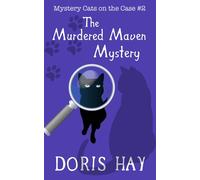 The Murdered Maven Mystery (Mystery Cats on the Case)