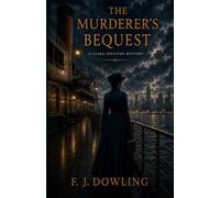 The Murderer’s Bequest