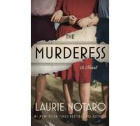 The Murderess : A Novel