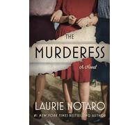 The Murderess: A Novel
