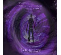 The Murderous Mistake - Manifest