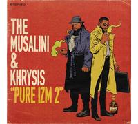 The Musalini & Khrysis - Pure IZM 2 [VINYL]
