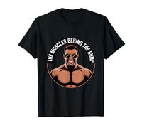 The Muscles Behind The Bump Strong Dad to Be T-Shirt