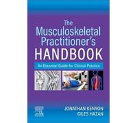 The Musculoskeletal Practitioner's Handbook
