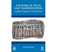 The Muses of Truth and Transformation: A Jungian Perspective on Timeless Tales