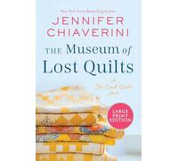 The Museum of Lost Quilts: An ELM Creek Quilts Novel: 22