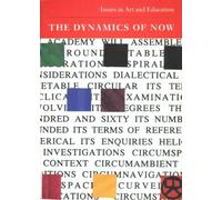 The Museum, the Art School and the Intention (v. 3) (Issues in art & education)