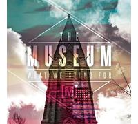 The Museum - What We Stand for