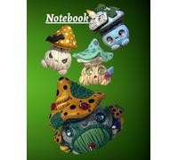 The Mushling Meadow Mushroom Cottagecore Everyday Notebook: A Lined Journal and Notebook for Writing, Planning & Creative Thinking: A Standard-Sized ... School, Journaling, and Daily Productivity