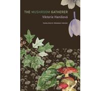 The Mushroom Gatherer