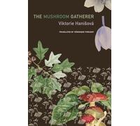 The Mushroom Gatherer (The Czech List)