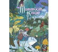 The Mushroom Knight Vol. 1 by Oliver Bly Paperback Book