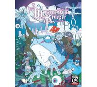 The Mushroom Knight Vol. 2 (Mushroom Knight, 2)