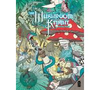 The Mushroom Knight Vol. 3: Volume 3