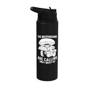 The Mushrooms are Calling and I Must Go Fungi Mushroom Stainless Steel Insulated Water Bottle