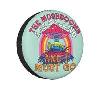 The Mushrooms are Calling Anf I Must Go Back Tyre Tire Cover With Drawstring Wheatherproof Tyre wheelcover, For SUV, Truck, Camper, 15in