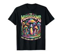 The Mushrooms are Calling Colorful Psychedelic Forest Scene T-Shirt