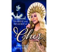 The Music and Influence of Cher