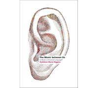 The Music Between Us - Is Music a Universal Language?