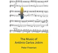 The Music of Antonio Carlos Jobim