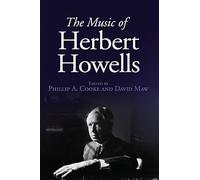 The Music of Herbert Howells