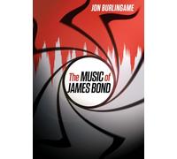 The Music of James Bond – Oxford University Press