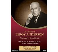 The Music of Leroy Anderson: Once Upon a Sleigh Ride