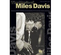 The Music of Miles Davis: A Study & Analysis of Compositions & Solo Transcriptions from the Great Jazz Composer and Improvisor