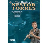Nestor Torres - The Music of Nestor Torres: Solo Transcriptions & Performing Artist Master Class - CD