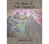 The Music of Paul Chambers