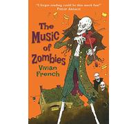 The Music of Zombies: The Fifth Tale from the Five Kingdoms (Tales from the Five Kingdoms)