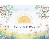 The Music Playbook: A Fun & Educational Musical Adventure for Ages 5-9!