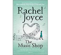 The Music Shop From the bestselling author of The Unlikely Pilgrimage of Harold Fry Paperback 22 Mar 2018