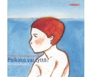 The Musica Choir/Kostiainen - Poikako Vai Tyttö? (Boy Or Girl
