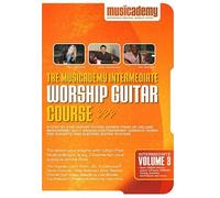The Musicademy Intermediate Worship Guitar Course Volume 3 [DVD] [NTSC]