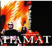 The Musical History of Tiamat