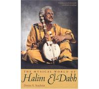 The Musical World of Halim El-Dabh