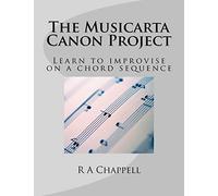 The Musicarta Canon Project: Learn to improvise on a chord sequence