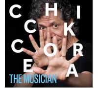 Chick Corea - The Musician