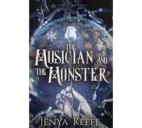The Musician and the Monster