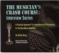 The Musician's Crash Course: Interview Series