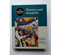 The Musician's Guide the Theory and Analysis