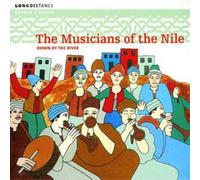 Musicians Of The Nile - Down By The River