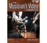 The Musician's Video Handbook (Music Pro Guides)