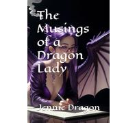 The Musings of a Dragon Lady